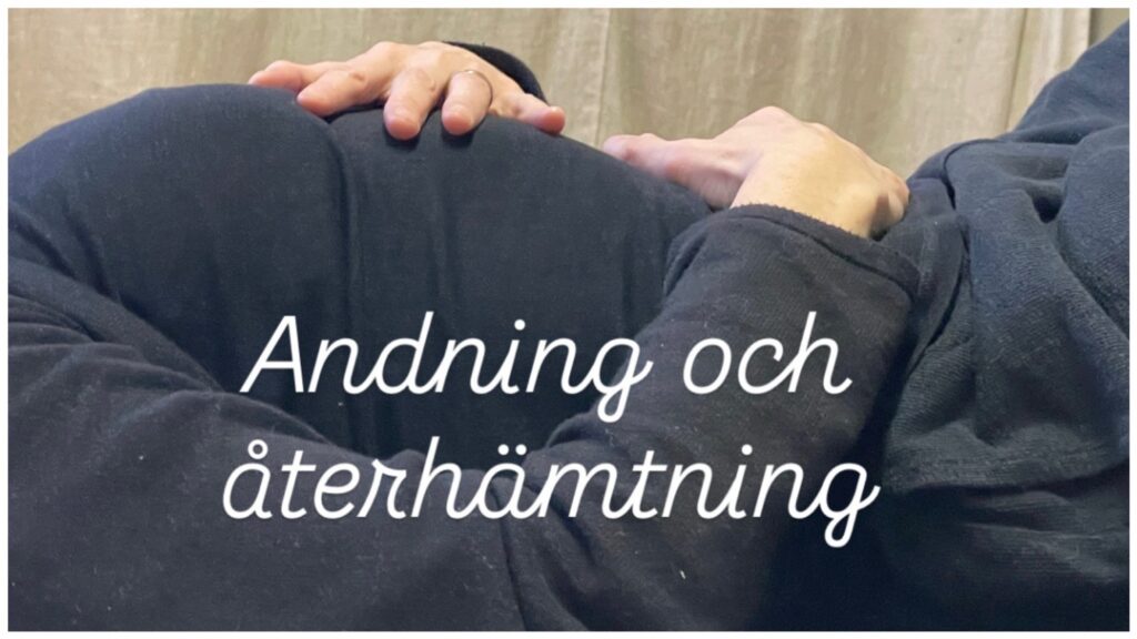 Andning & återhämtning